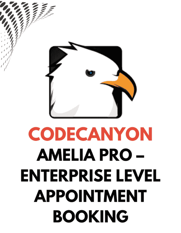 Amelia Pro – Enterprise Level Appointment Booking - CodeCanyon