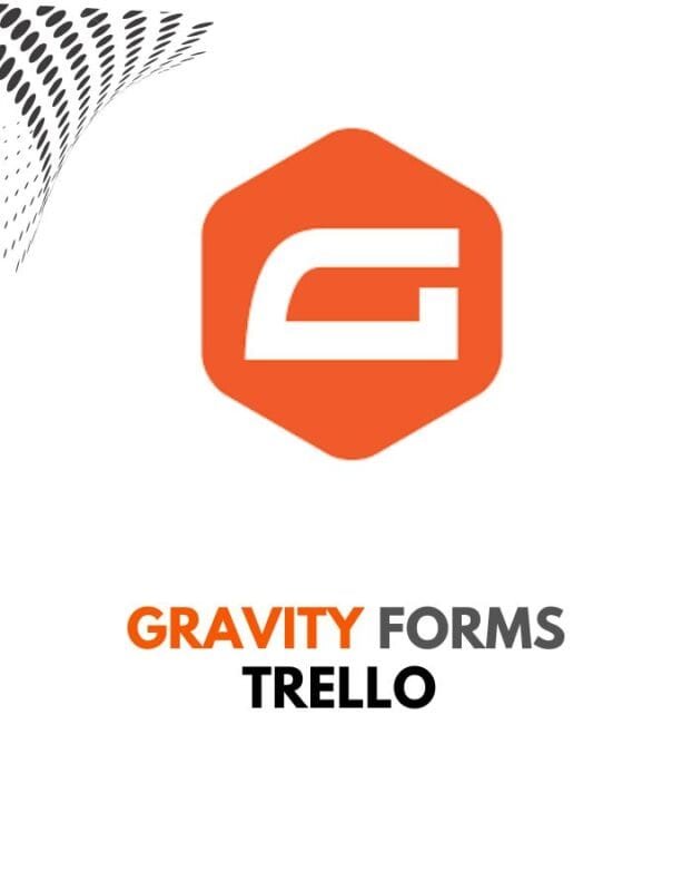 Gravity Forms Trello