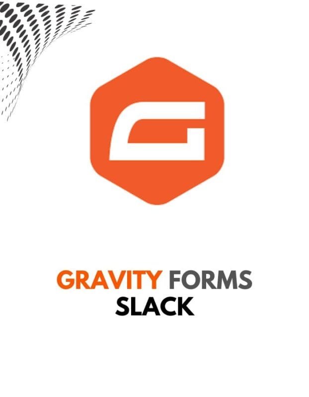 Gravity Forms Slack