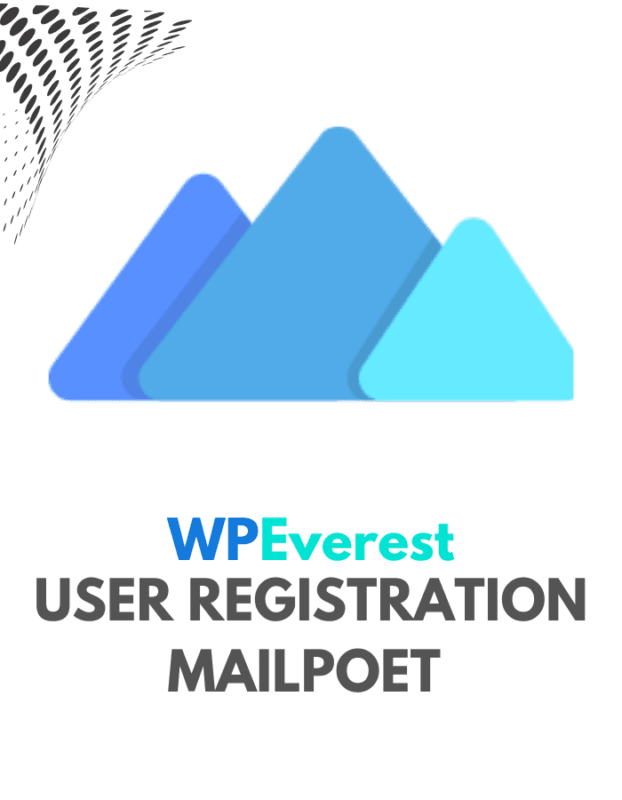 User Registration MailPoet - WPEverest