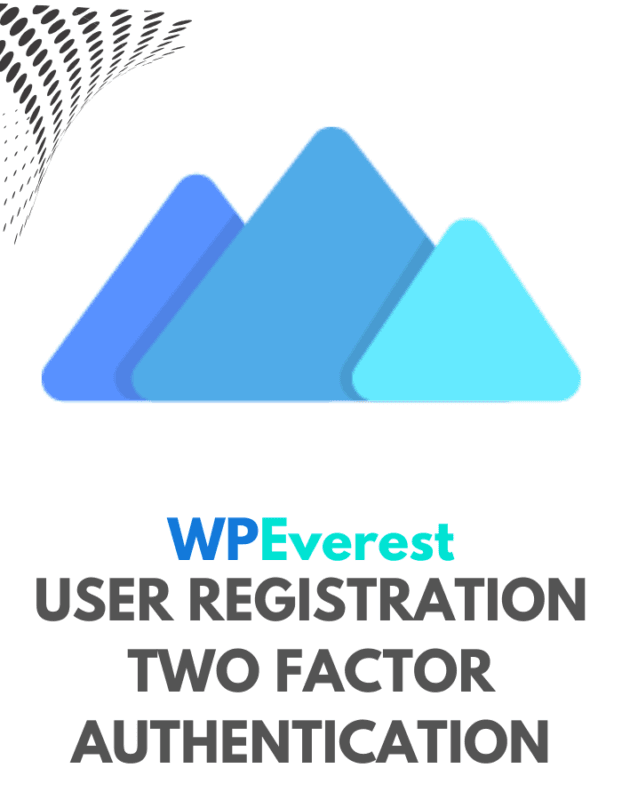 User Registration Two Factor Authentication - WPEverest