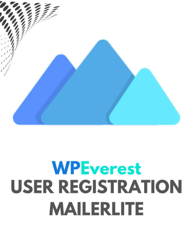 User Registration MailerLite - WPEverest