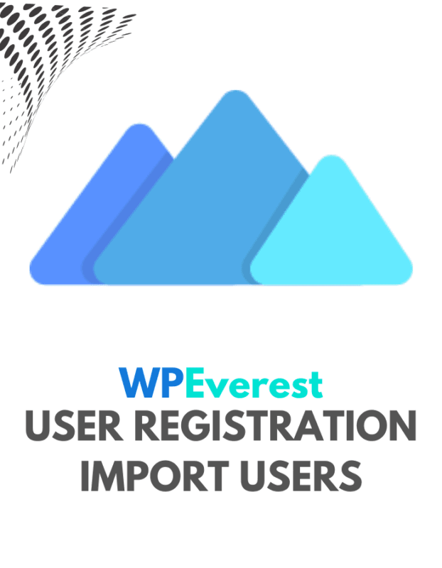 User Registration Import Users - WPEverest