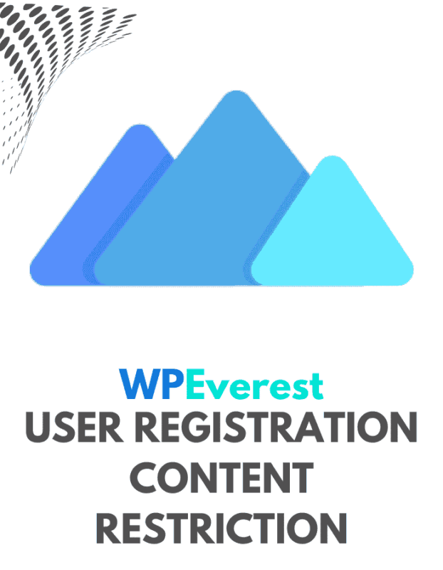 User Registration Content Restriction - WPEverest