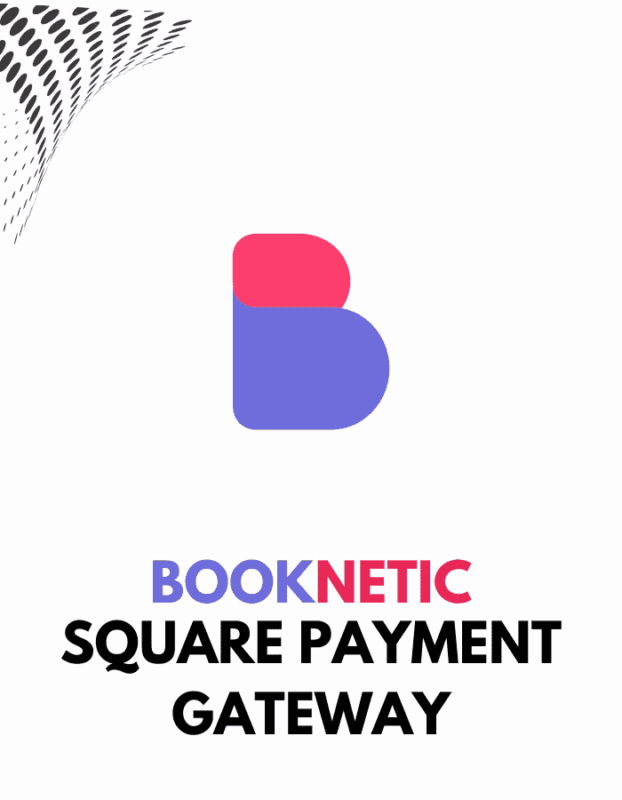 Square payment gateway for Booknetic