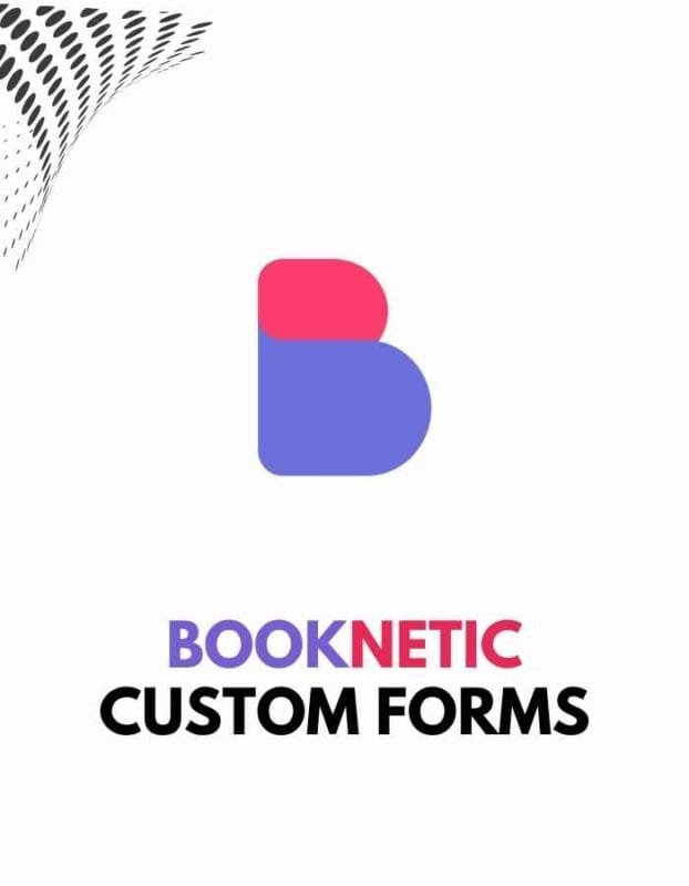 Custom forms for Booknetic