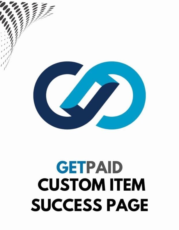 GetPaid Custom Item Success Page