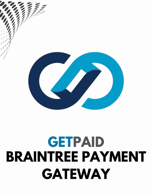GetPaid Braintree Payment Gateway GetPaid Braintree Payment Gateway
