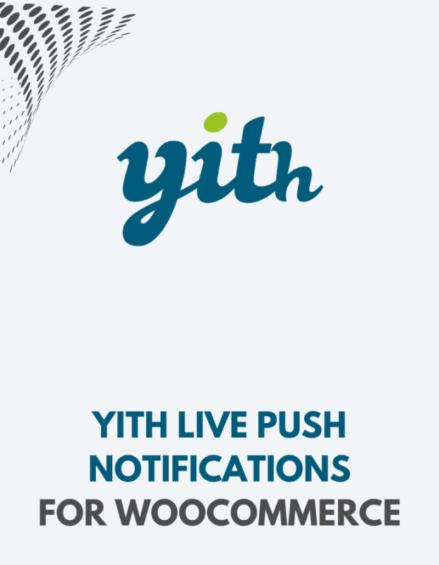 YITH Live Push Notifications for WooCommerce