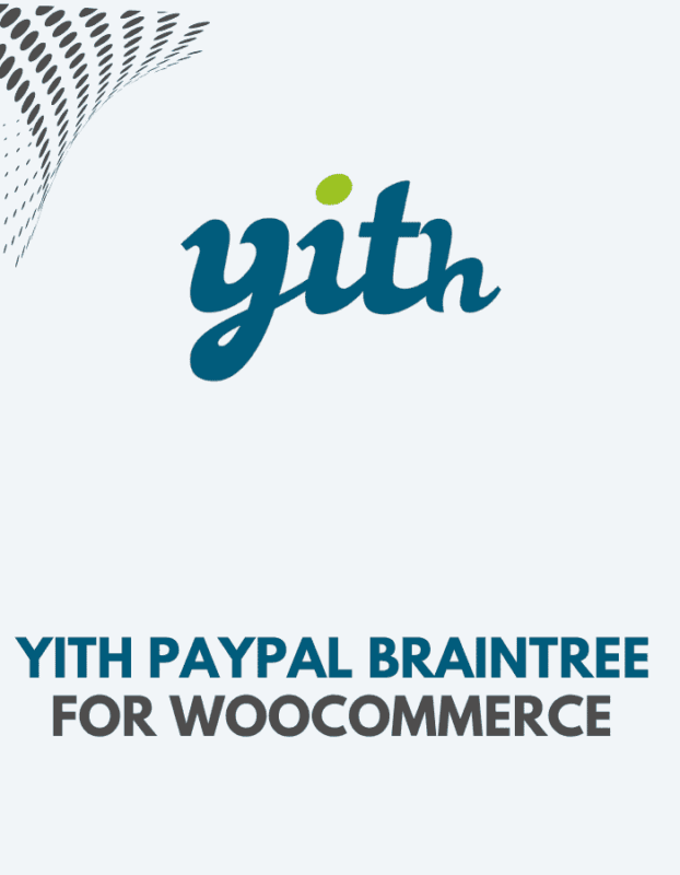 YITH PayPal Braintree For WooCommerce