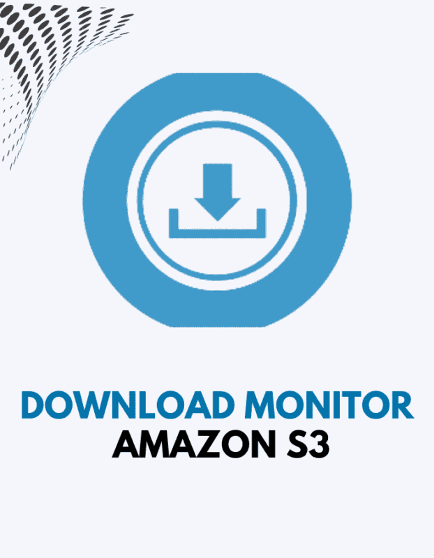 Download Monitor Amazon S3