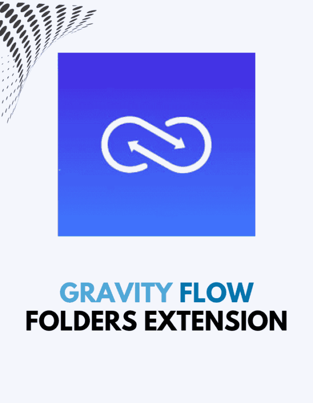 Gravity Flow – Folders Extension