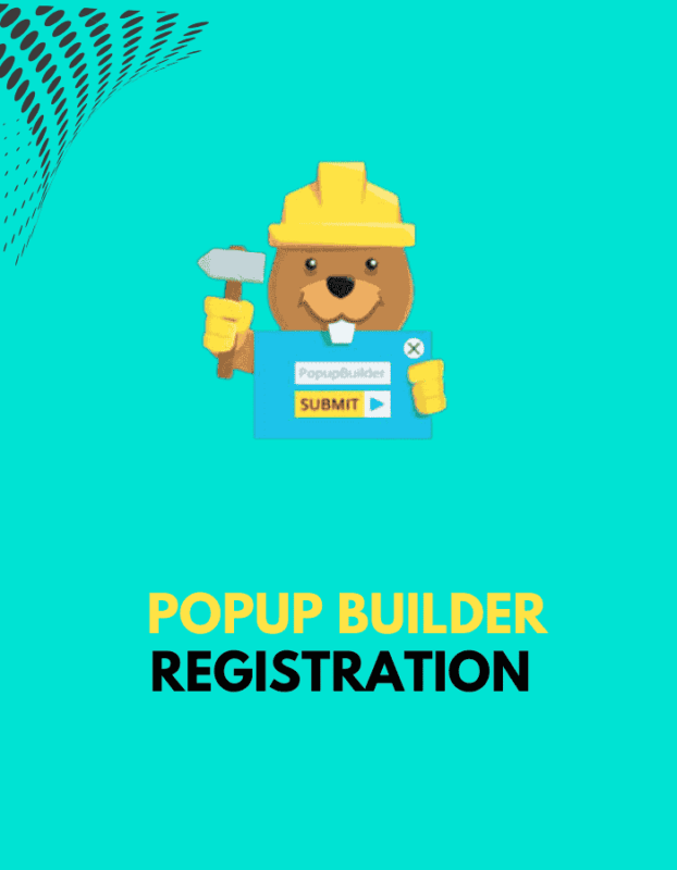 Popup Builder Registration