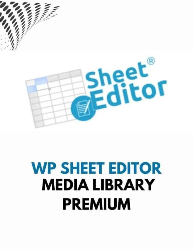 WP Sheet Editor – Media Library Premium