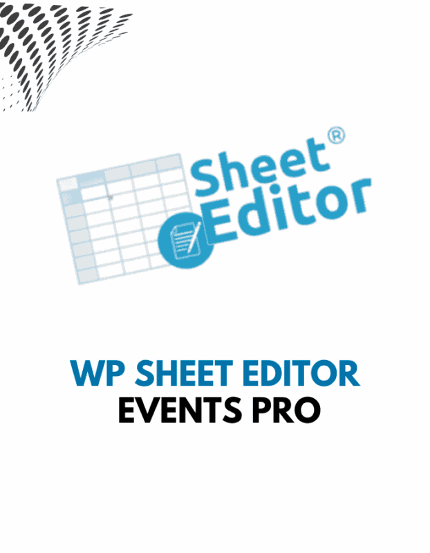 WP Sheet Editor – Events Pro