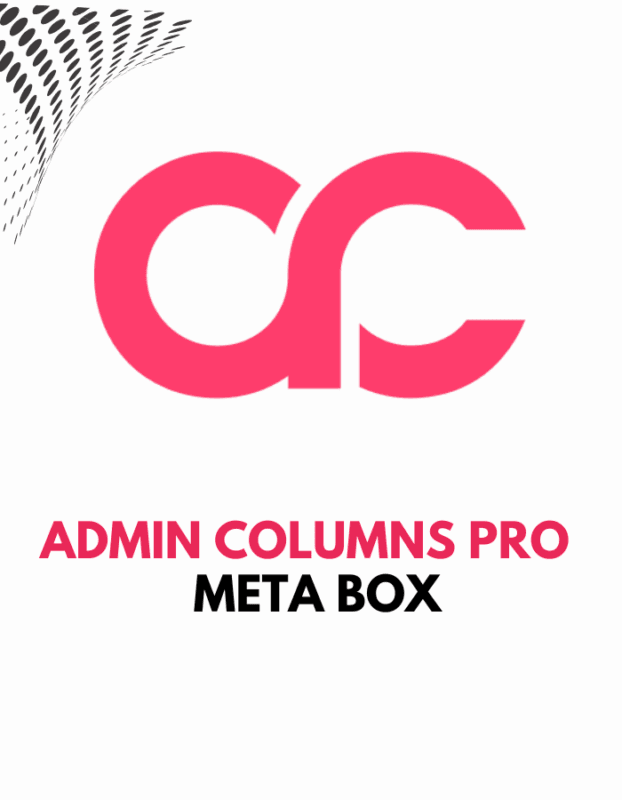 Admin Columns Pro – Meta Box