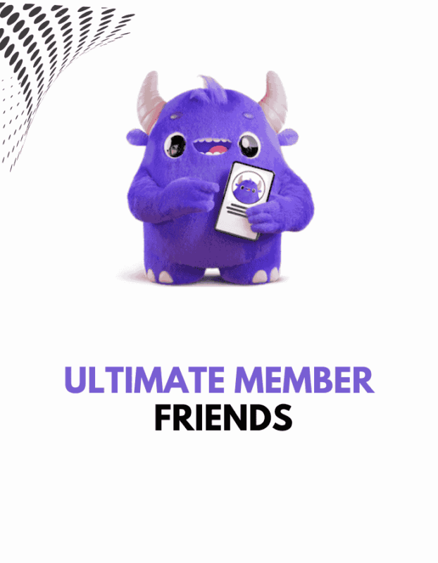 Ultimate Member – Friends