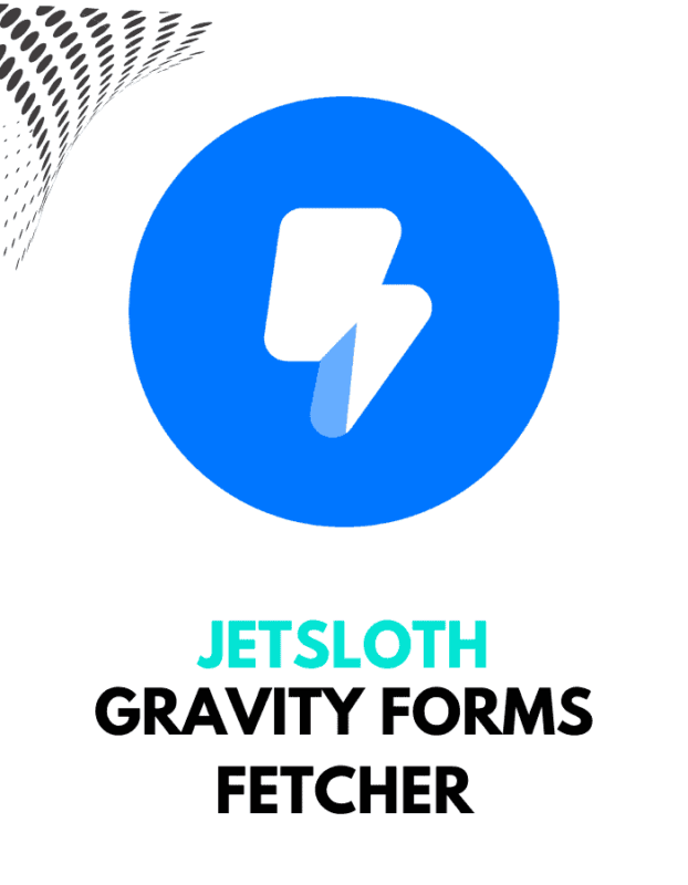 JetSloth - Gravity Forms Fetcher