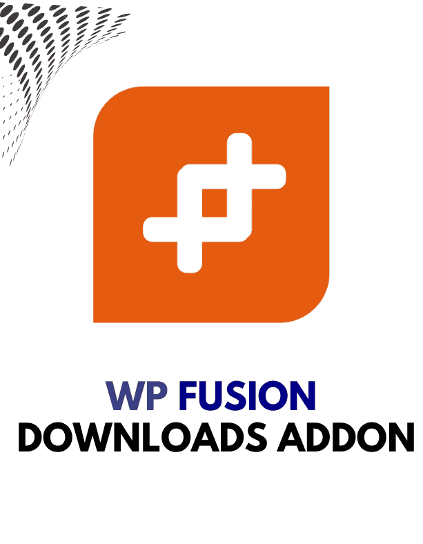 WP Fusion – Downloads Addon
