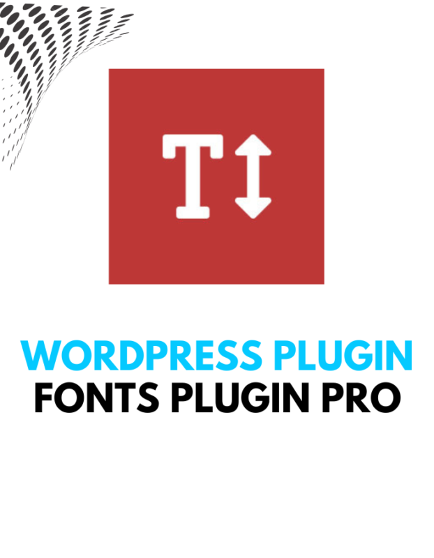 Fonts Plugin Pro - Wordpress Plugins