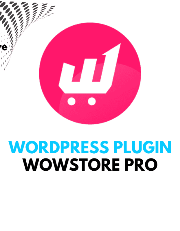 WowStore Pro - Wordpress Plugins