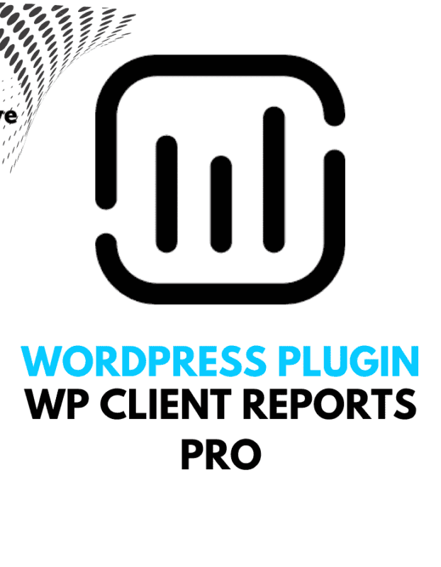 WP Client Reports Pro - Wordpress Plugins