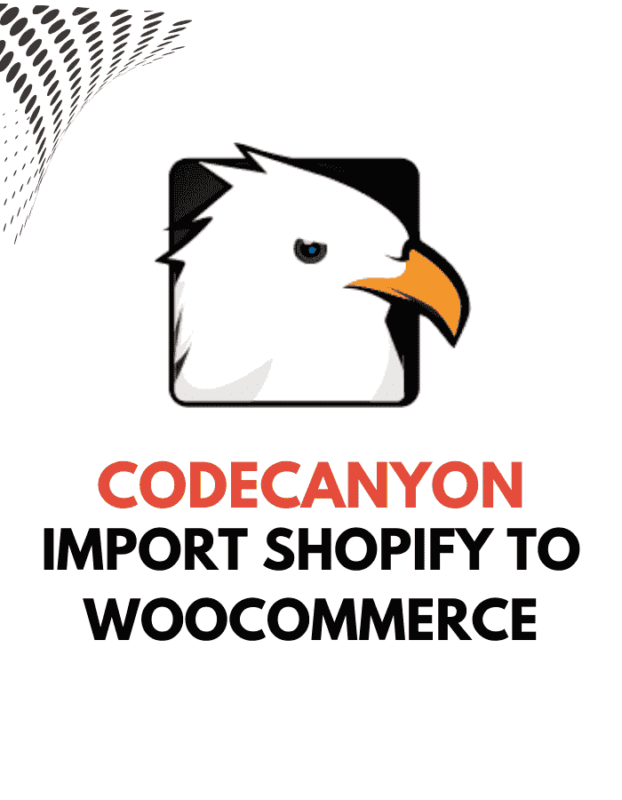 Import Shopify to WooCommerce - CodeCanyon