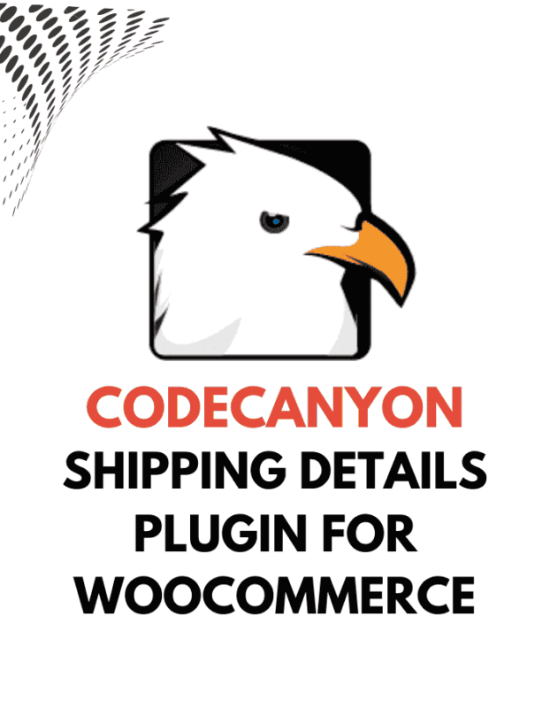 Shipping Details Plugin for WooCommerce - CodeCanyon