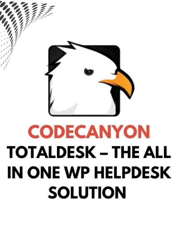 TotalDesk – The All in One WP Helpdesk Solution - CodeCanyon