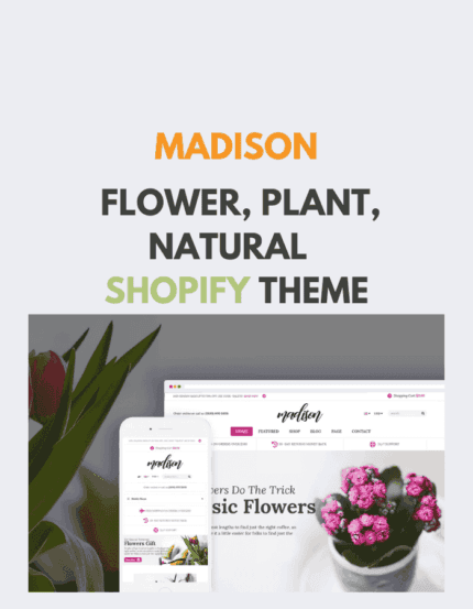 Madison - Flower, Plant, Natural Shopify Theme