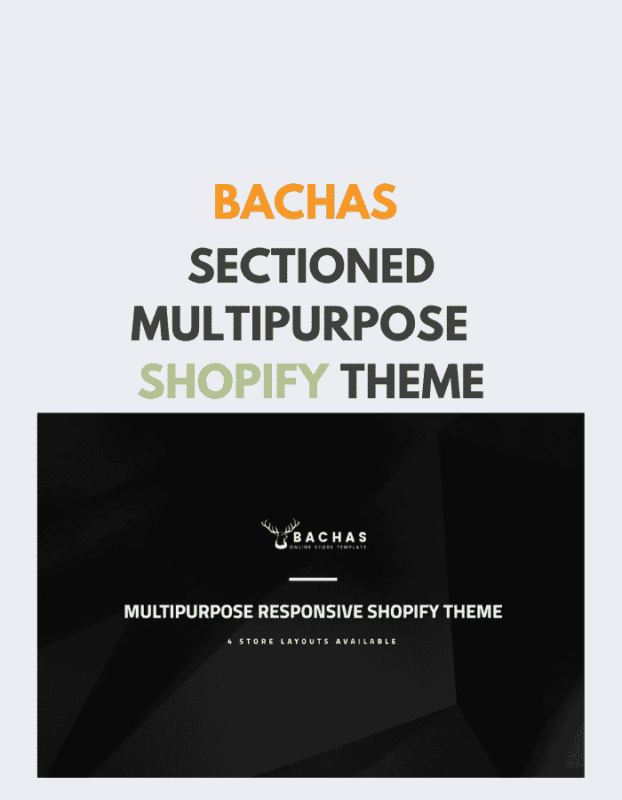 Bachas - Sectioned Multipurpose Shopify Theme