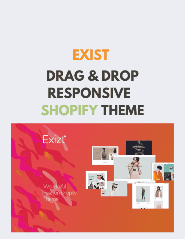 Exist - Drag & Drop Responsive Shopify Theme