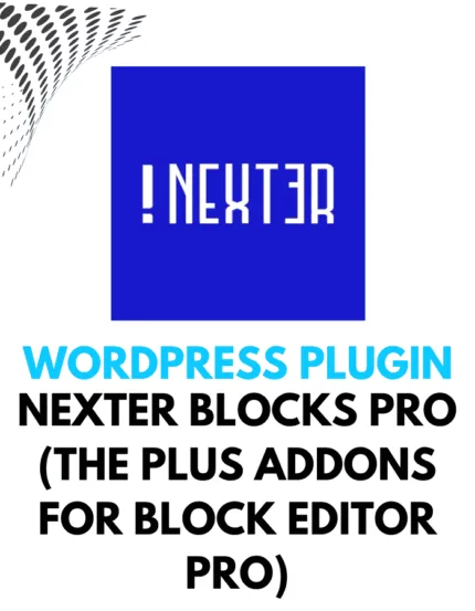 Nexter Blocks Pro (The Plus Addons for Block Editor Pro) - Wordpress Plugins