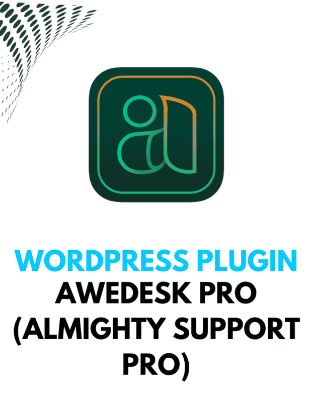 Awedesk Pro (Almighty Support Pro) - Wordpress Plugins
