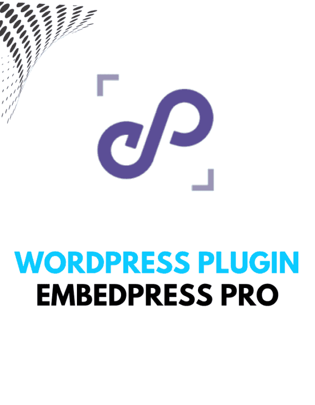 EmbedPress Pro - Wordpress Plugins