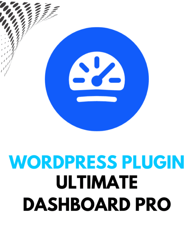 Ultimate Dashboard PRO - Wordpress Plugins