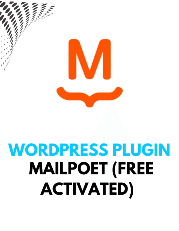 MailPoet (Free Activated) - Wordpress Plugins