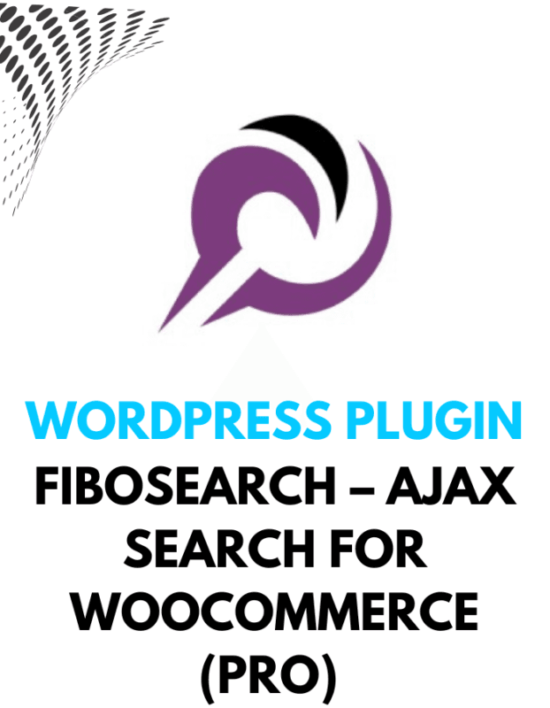 FiboSearch – AJAX Search for WooCommerce (Pro) - Wordpress Plugins