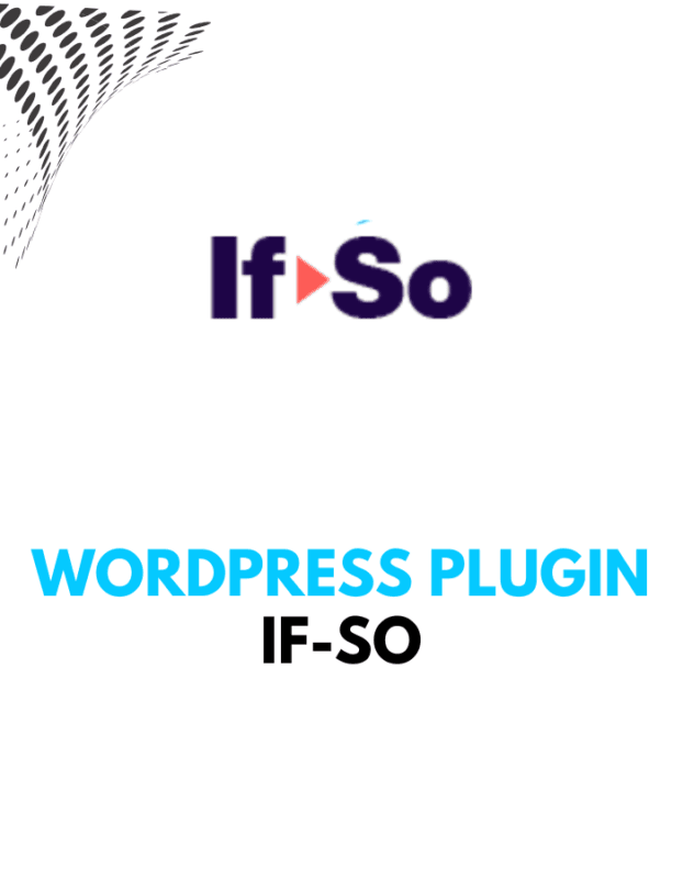 If-So - Wordpress Plugins
