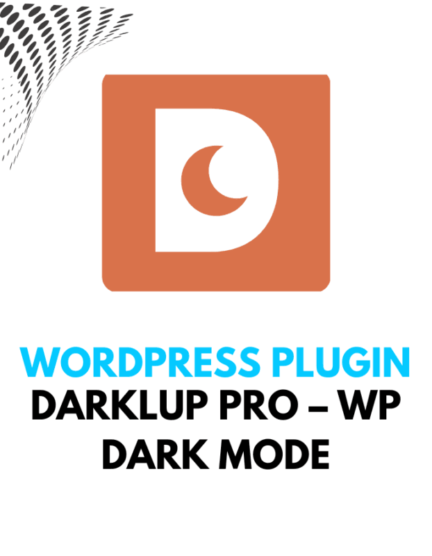 Darklup Pro – WP Dark Mode - Wordpress Plugins