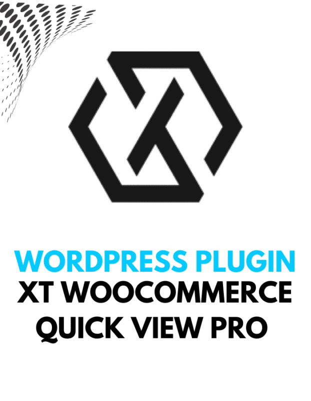 XT WooCommerce Quick View Pro - Wordpress Plugins