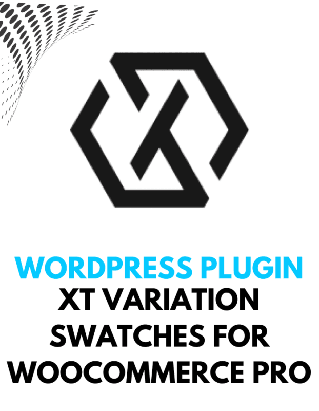 XT Variation Swatches for WooCommerce Pro - Wordpress Plugins