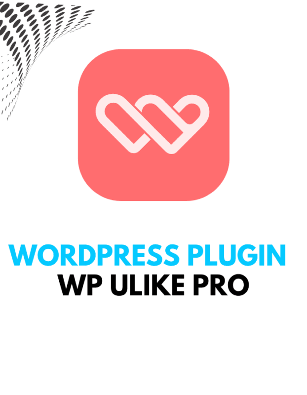 WP ULike Pro - Wordpress Plugins
