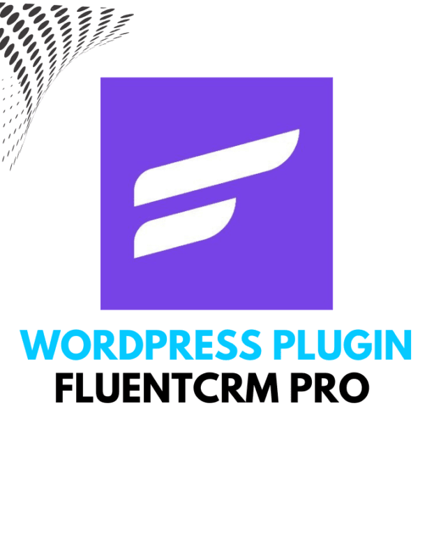 FluentCRM Pro - Wordpress Plugins