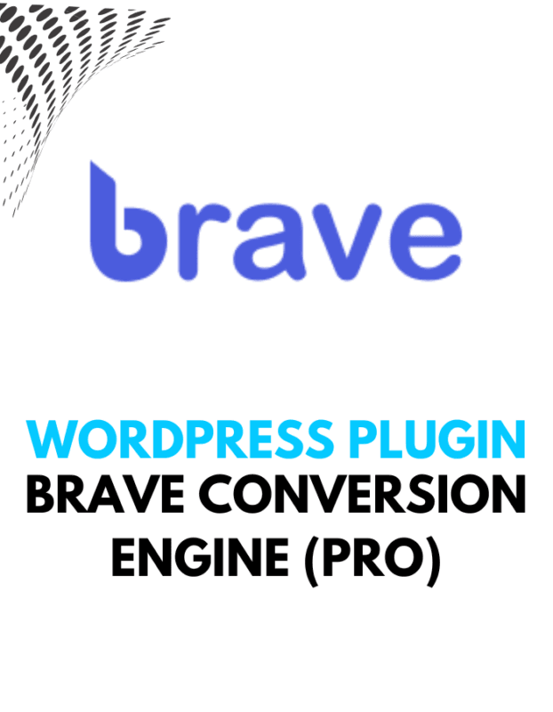 Brave Conversion Engine (PRO) - Wordpress Plugins
