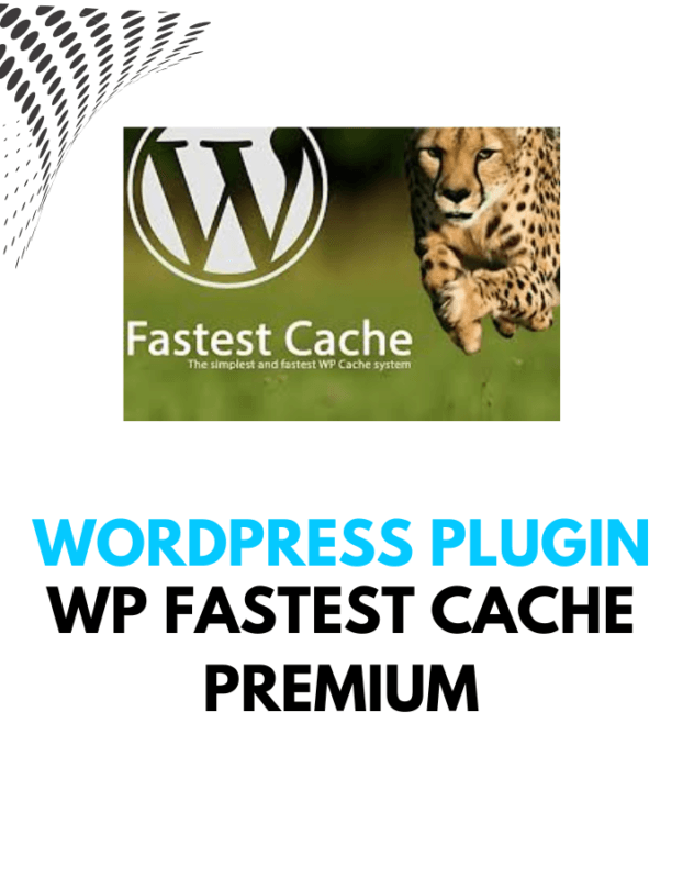 WP Fastest Cache - Wordpress Plugins