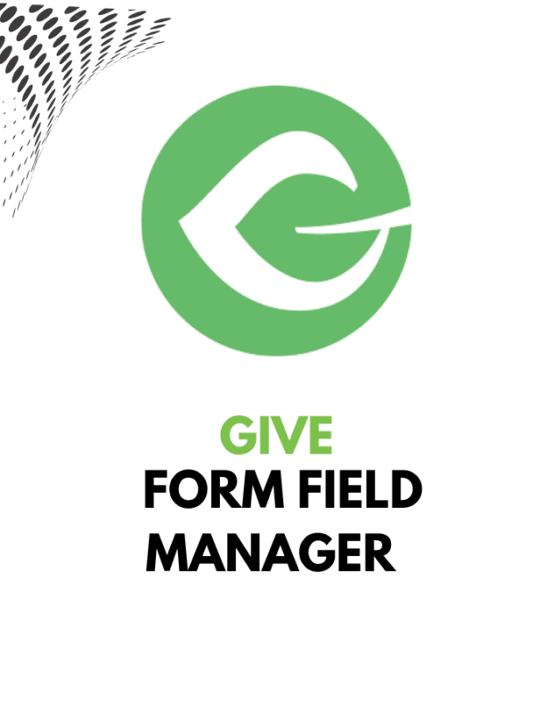 Give Form Field Manager