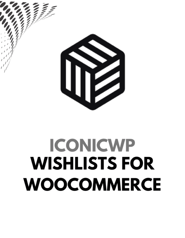 Wishlists for WooCommerce - IconicWP