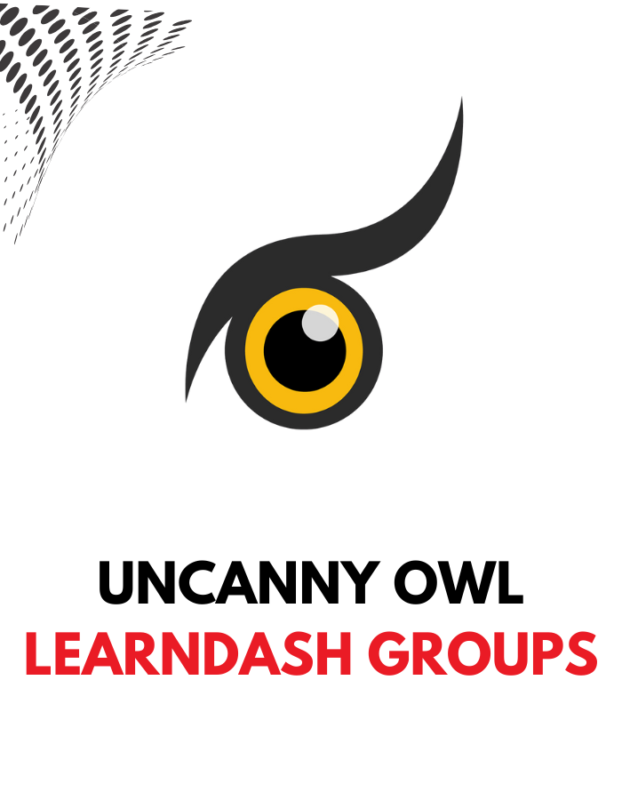 Uncanny Learndash Groups