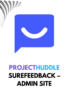 (ProjectHuddle) SureFeedback – Admin Site